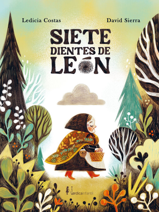 Title details for Siete dientes de león by Ledicia Costas - Available
